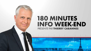 Vignette du programme télé 180 Minutes Info Week-End