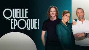 Vignette du programme télé Quelle époque !
