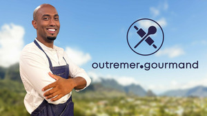 Vignette du programme télé Outremer.gourmand