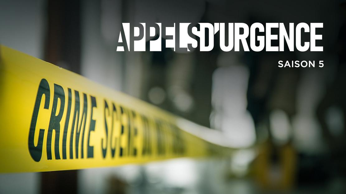 Vignette du programme télé Appels d'urgence