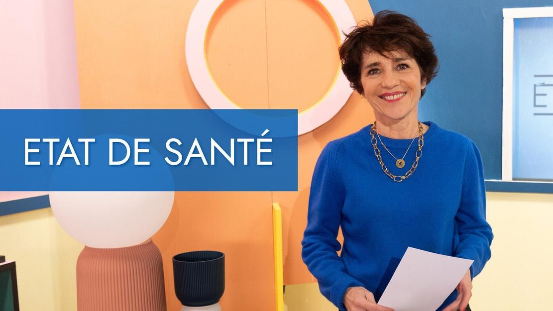 Vignette du programme télé Etat de santé