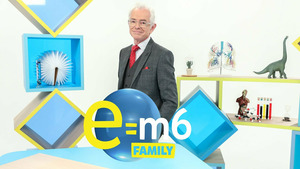 Vignette du programme télé E=M6 Family S2