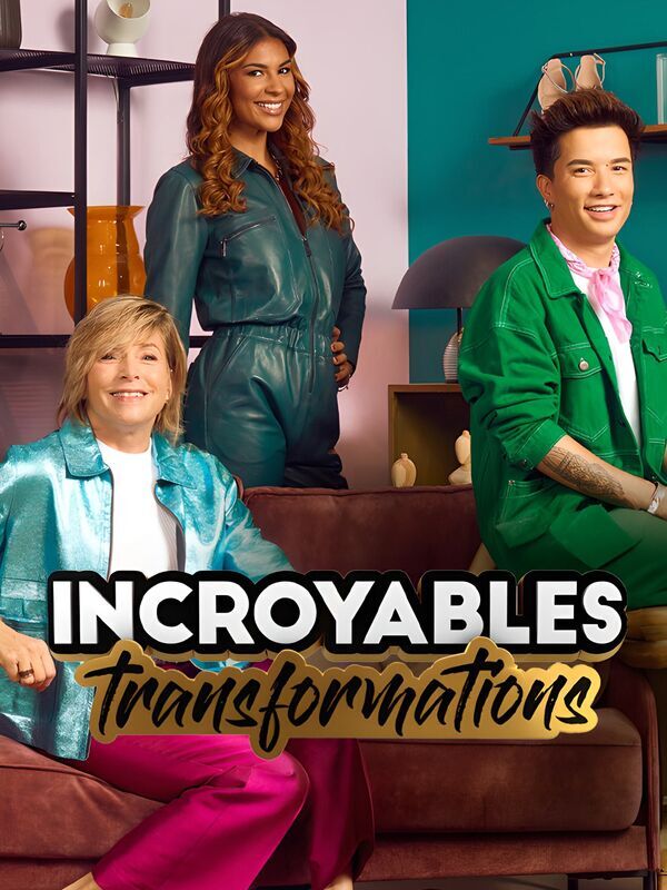 Vignette du programme télé Incroyables transformations