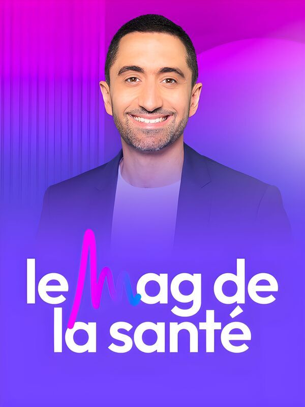 Vignette du programme télé Le Mag de la santé