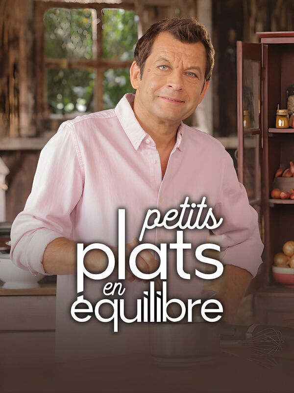 Vignette du programme télé Petits plats en équilibre