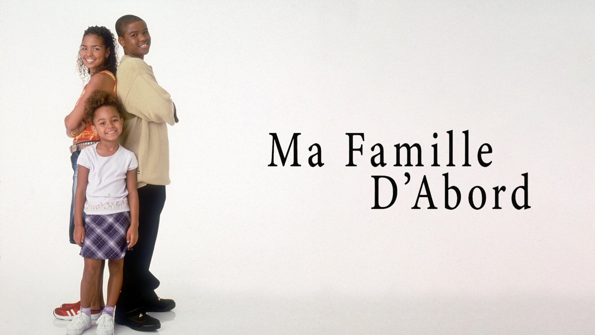 Vignette du programme télé Ma famille d'abord