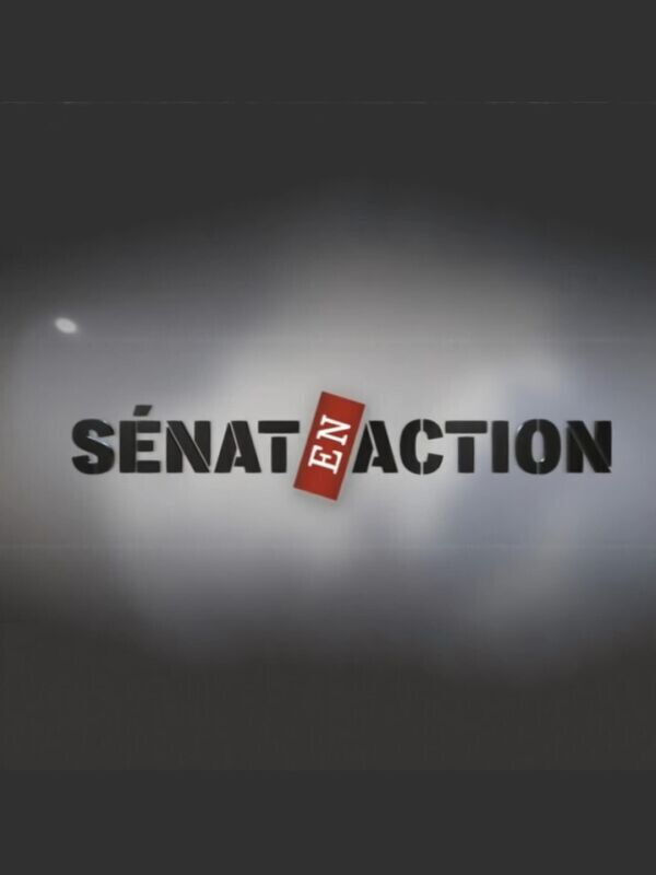 Vignette du programme télé Sénat en action