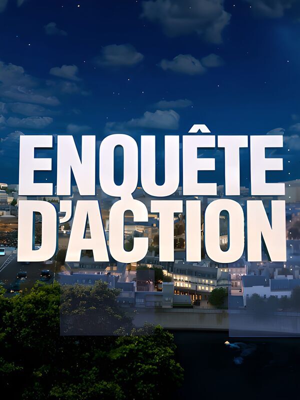 Vignette du programme télé Enquête d'action
