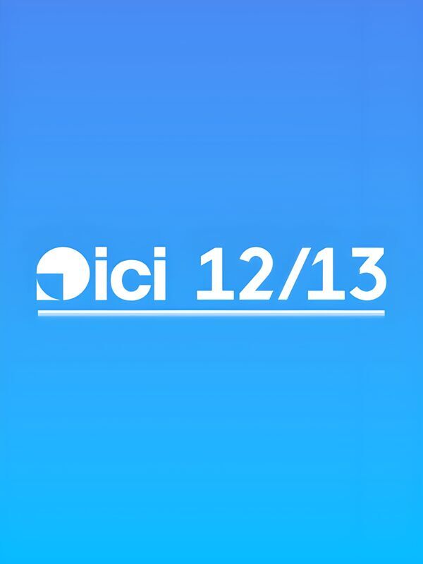 Vignette du programme télé ICI 12/13