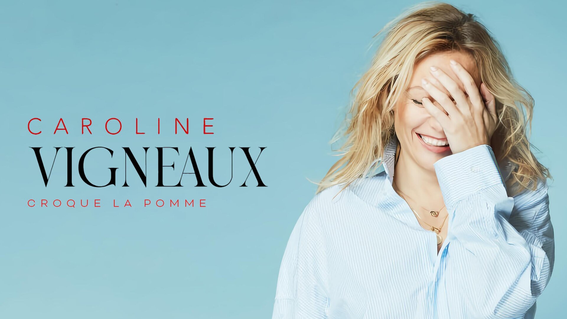 Vignette du programme télé Caroline Vigneaux croque la pomme