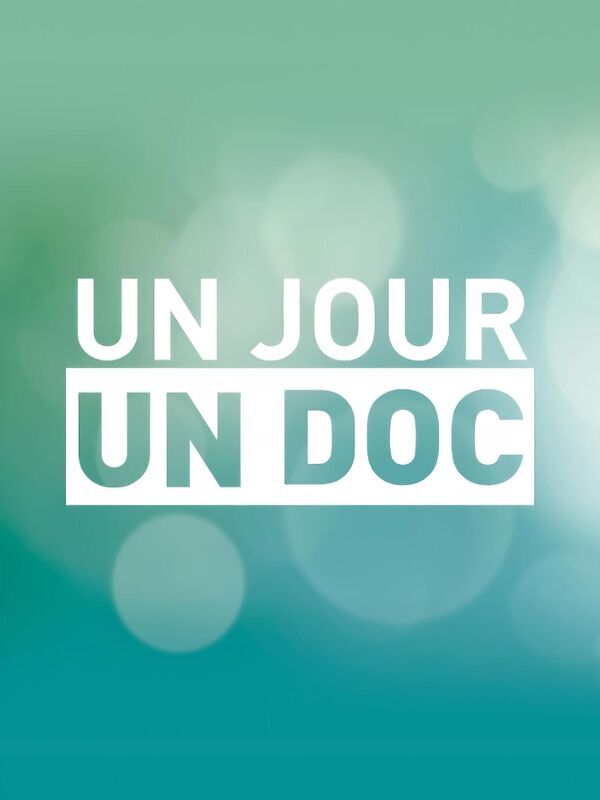 Vignette du programme télé Un jour, un doc