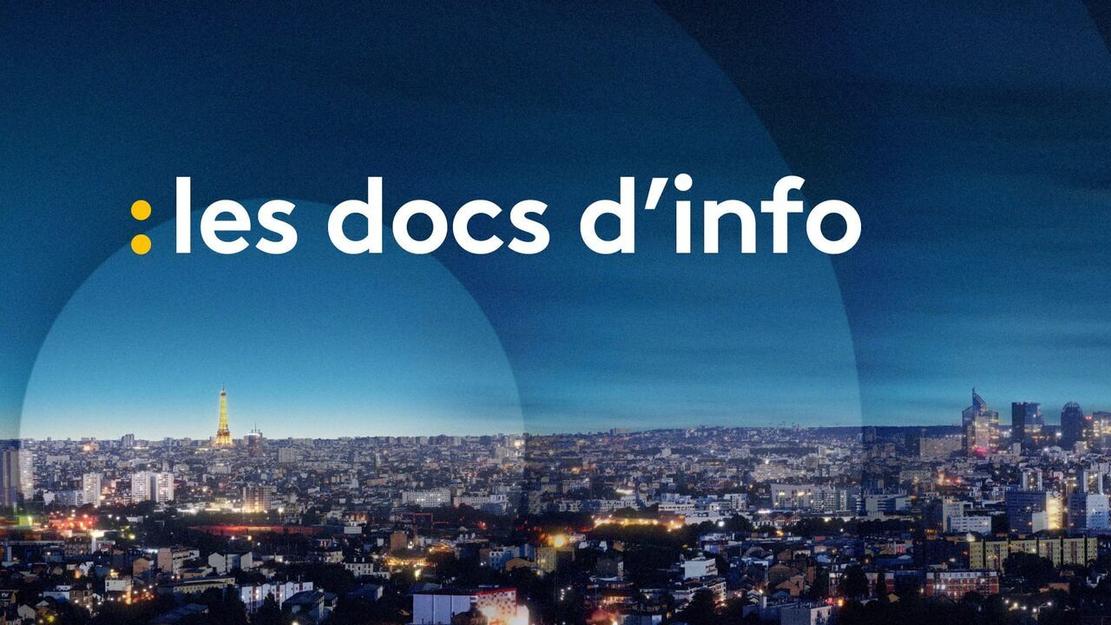 Vignette du programme télé Le doc de l'info