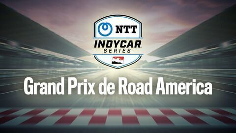 Vignette du programme télé IndyCar Series : Grand Prix de Road America