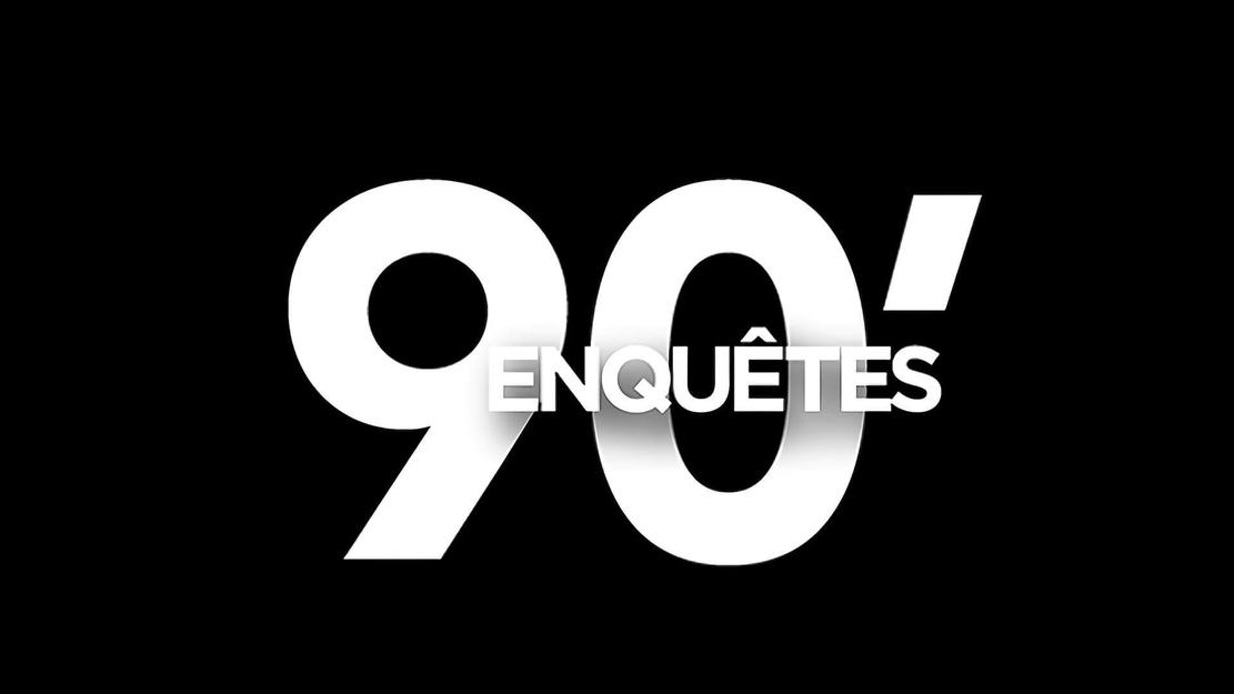 Vignette du programme télé 90' Enquêtes