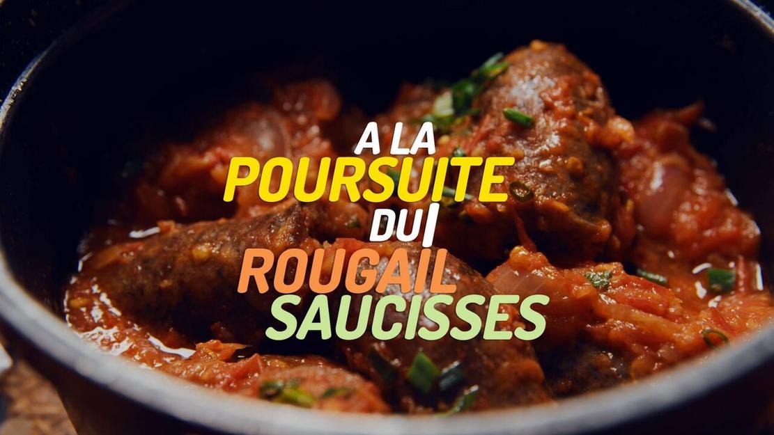 Vignette du programme télé A la poursuite du meilleur rougail saucisse