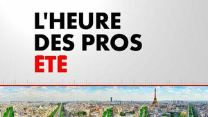 Vignette du programme télé L'Heure des Pros Été