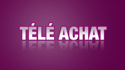 Vignette du programme télé Téléachat