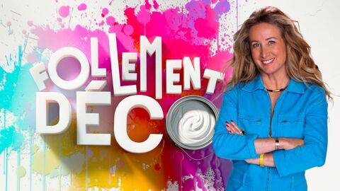 Vignette du programme télé Follement déco