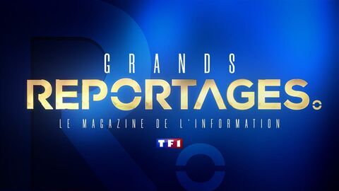 Vignette du programme télé Grands reportages