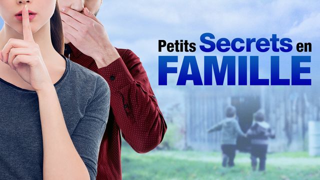 Vignette du programme télé Petits secrets en famille