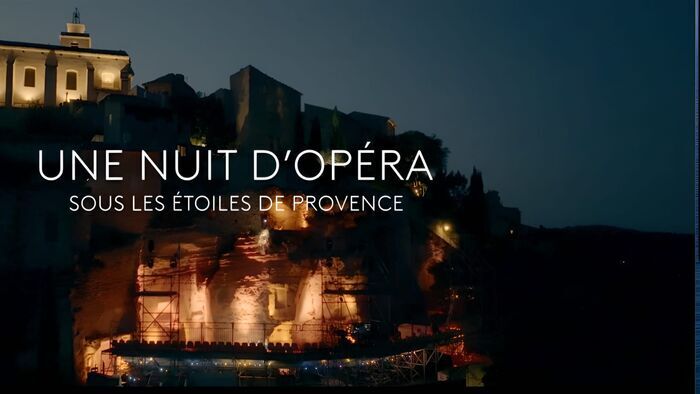 Vignette du programme télé Une nuit d'opéra sous les étoiles de Provence