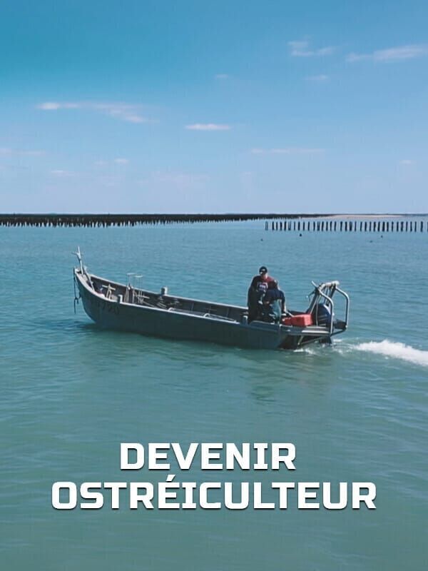 Vignette du programme télé Devenir ostréiculteur