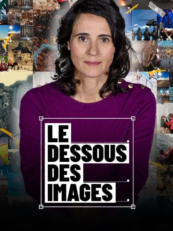 Vignette du programme télé Le dessous des images