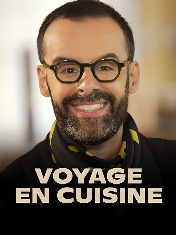 Vignette du programme télé Voyage en cuisine