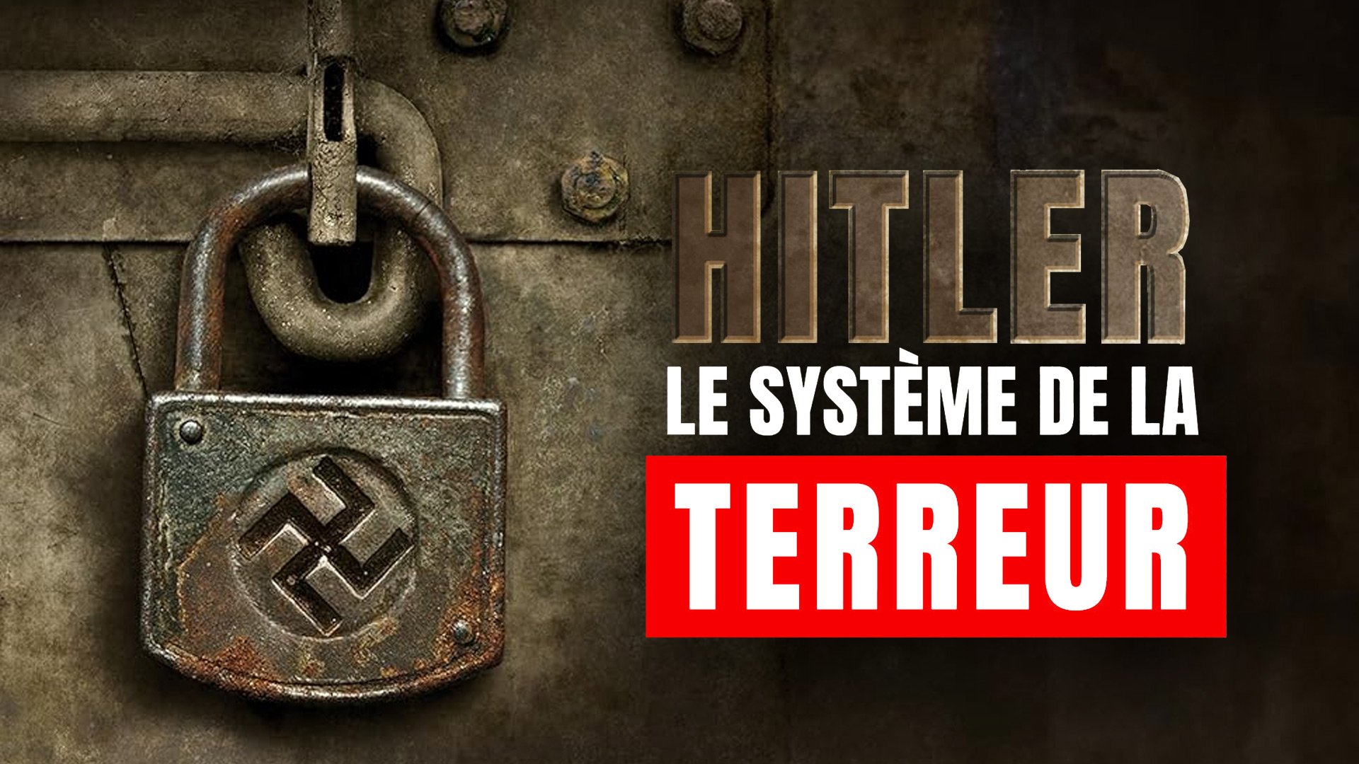 Vignette du programme télé Hitler, le système de la terreur