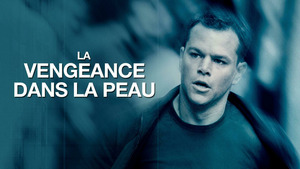 Vignette du programme télé La vengeance dans la peau