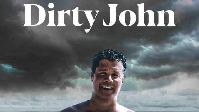 Vignette du programme télé La vérité sur l'affaire Dirty John