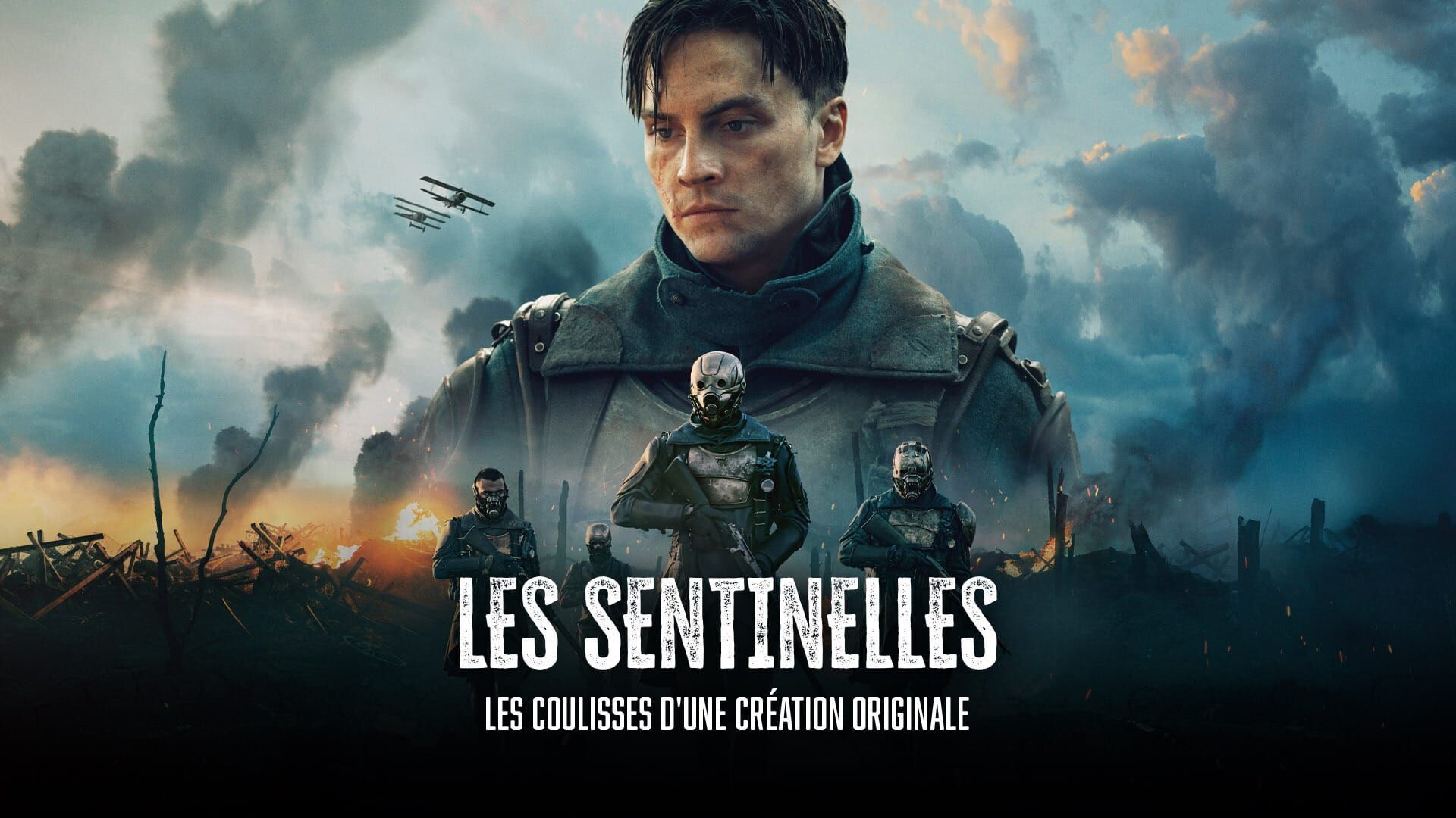 Vignette du programme télé Les Sentinelles : les coulisses d'une création originale