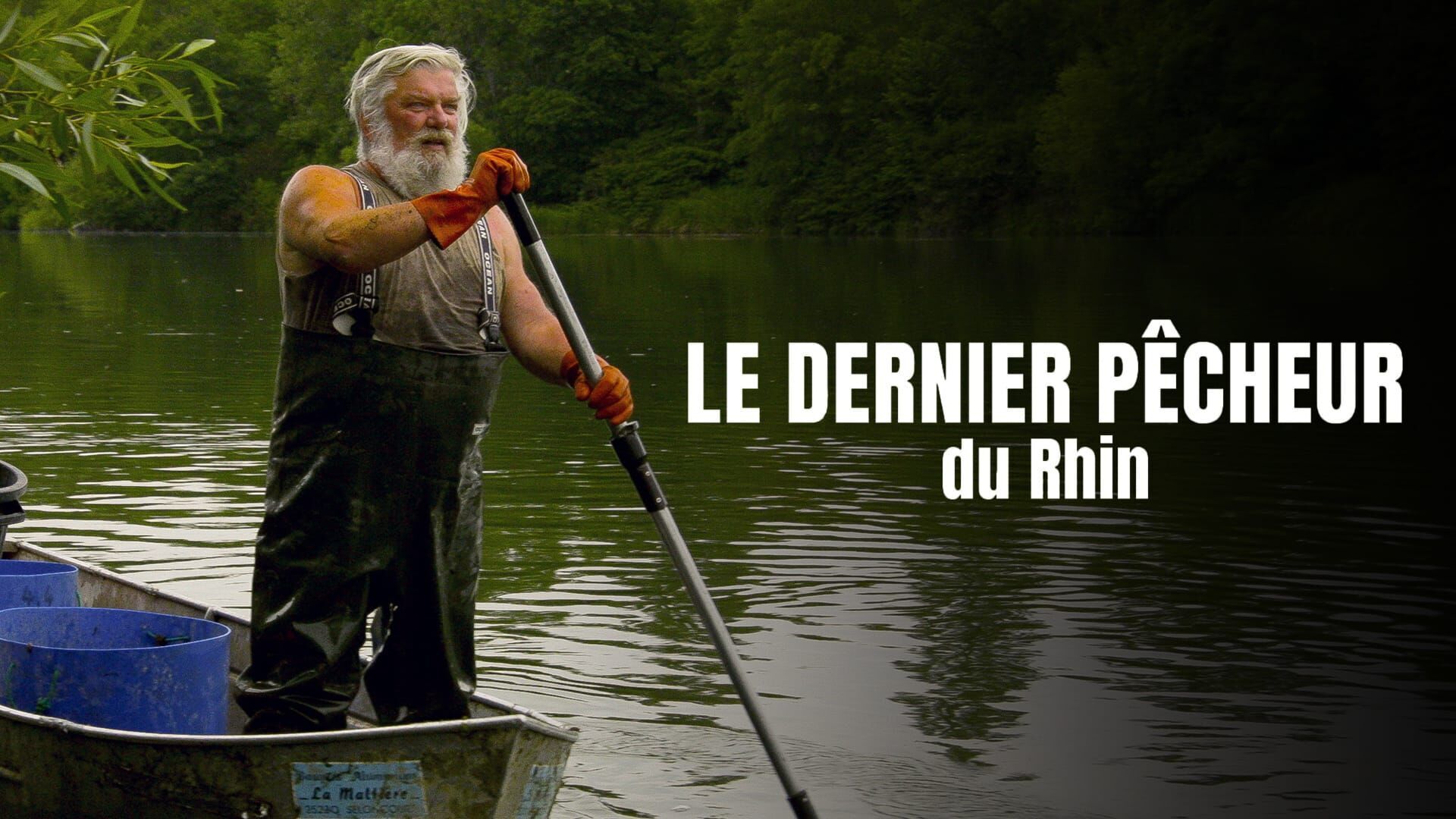 Vignette du programme télé Le dernier pêcheur du Rhin