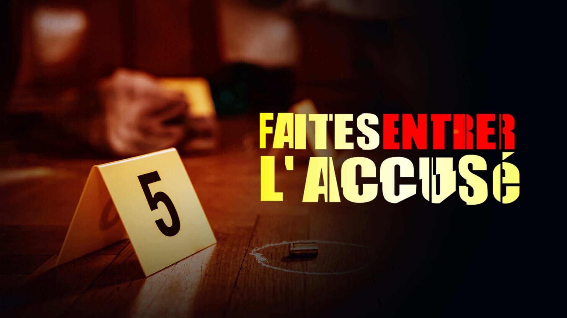 Vignette du programme télé Faites entrer l'accusé