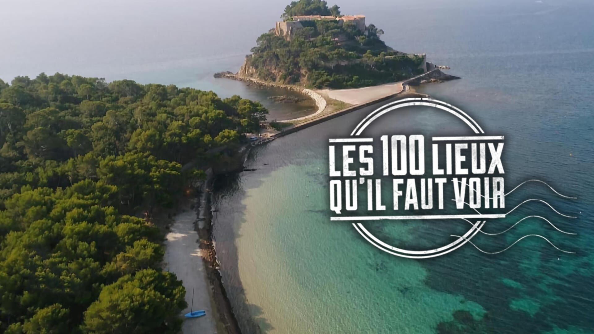 Vignette du programme télé Les 100 lieux qu'il faut voir