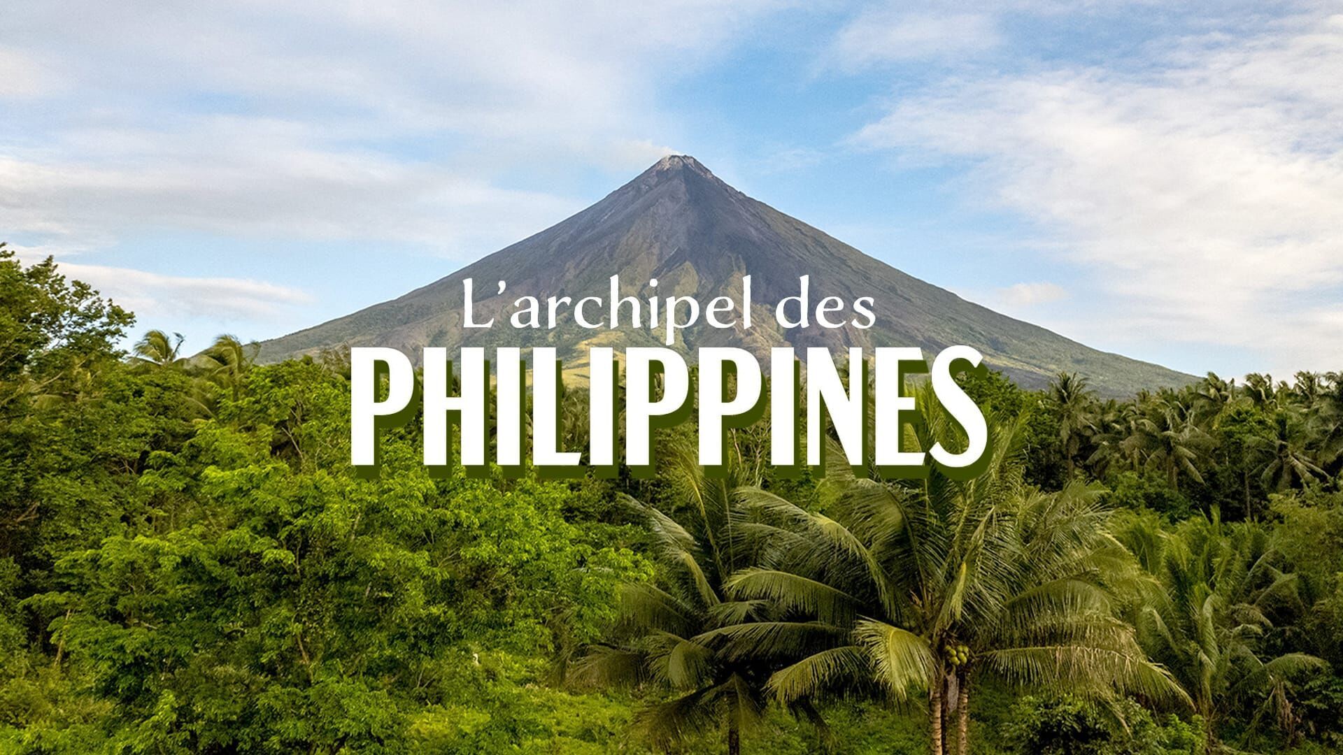 Vignette du programme télé L'archipel des Philippines