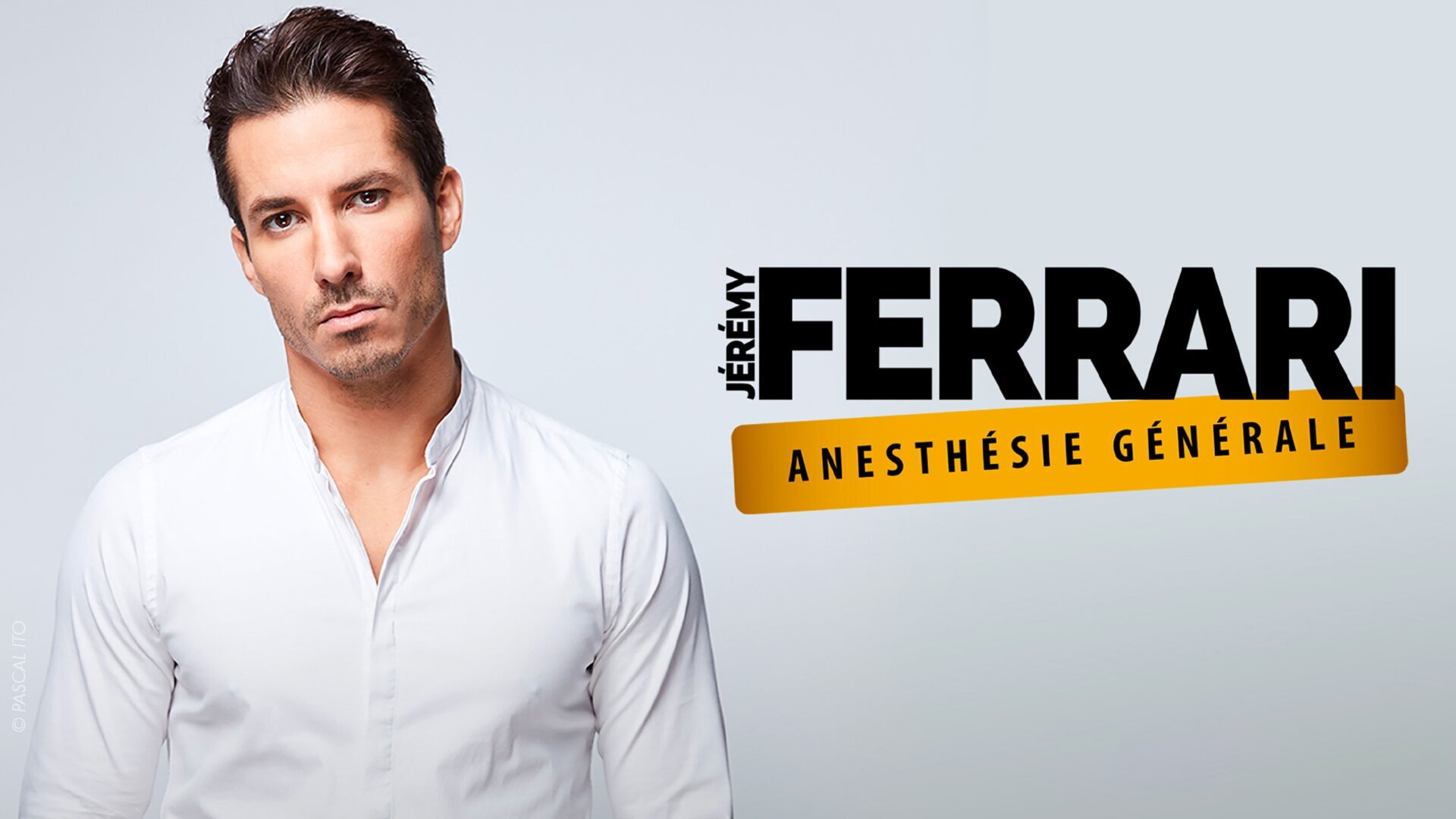 Vignette du programme télé Jérémy Ferrari : Anesthésie générale