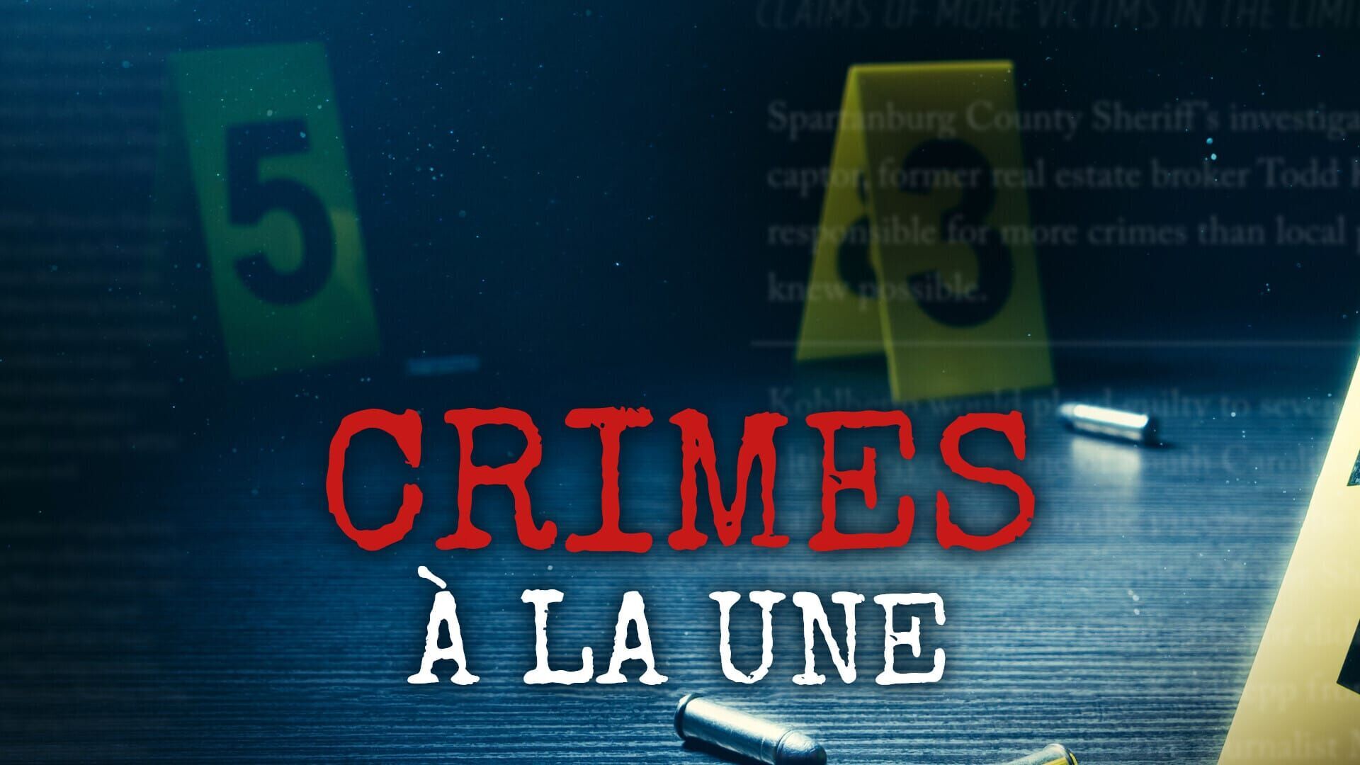 Vignette du programme télé Crimes à la une