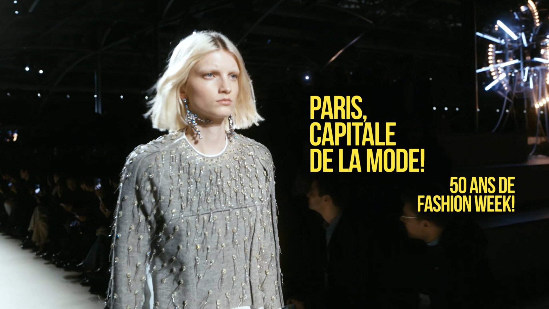 Vignette du programme télé Paris capitale de la mode, 50 ans de Fashion Week !