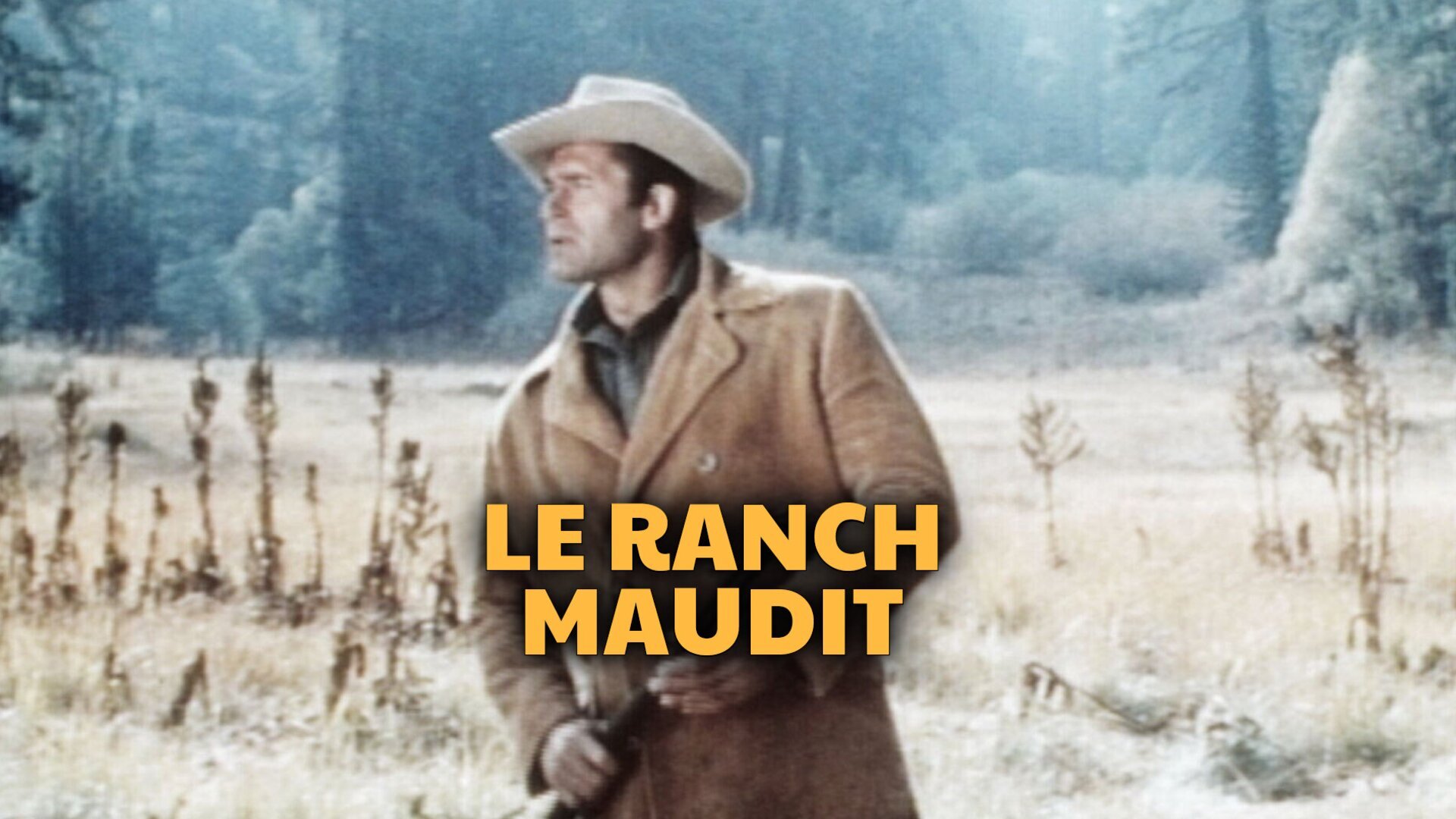 Vignette du programme télé Le ranch maudit
