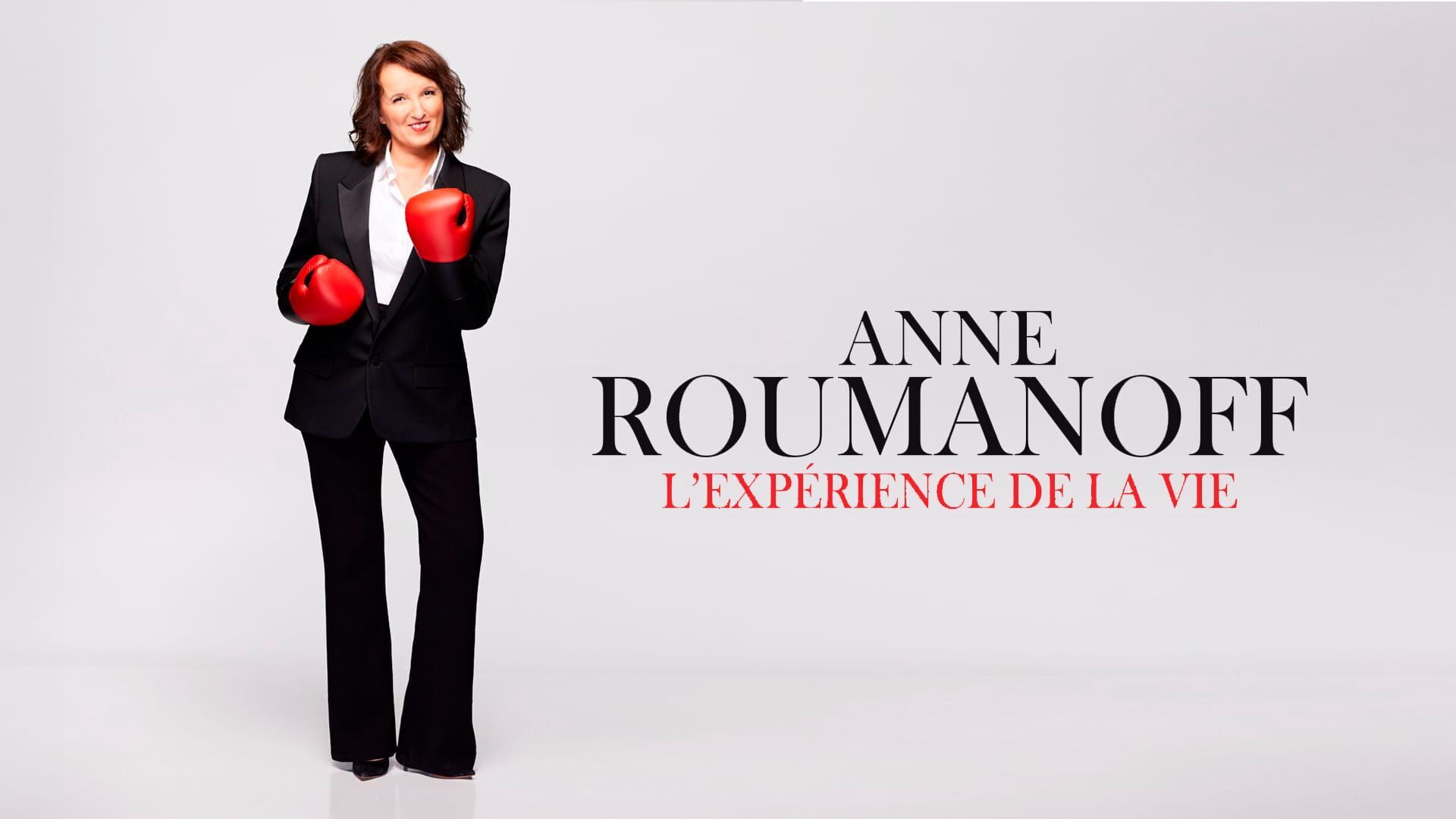 Vignette du programme télé Anne Roumanoff : L'expérience de la vie