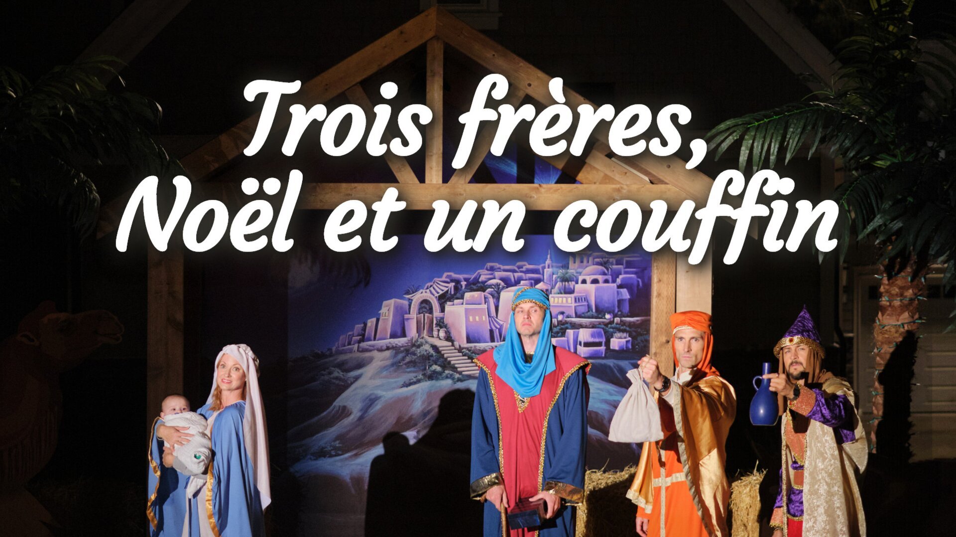 Vignette du programme télé Trois frères, Noël et un couffin