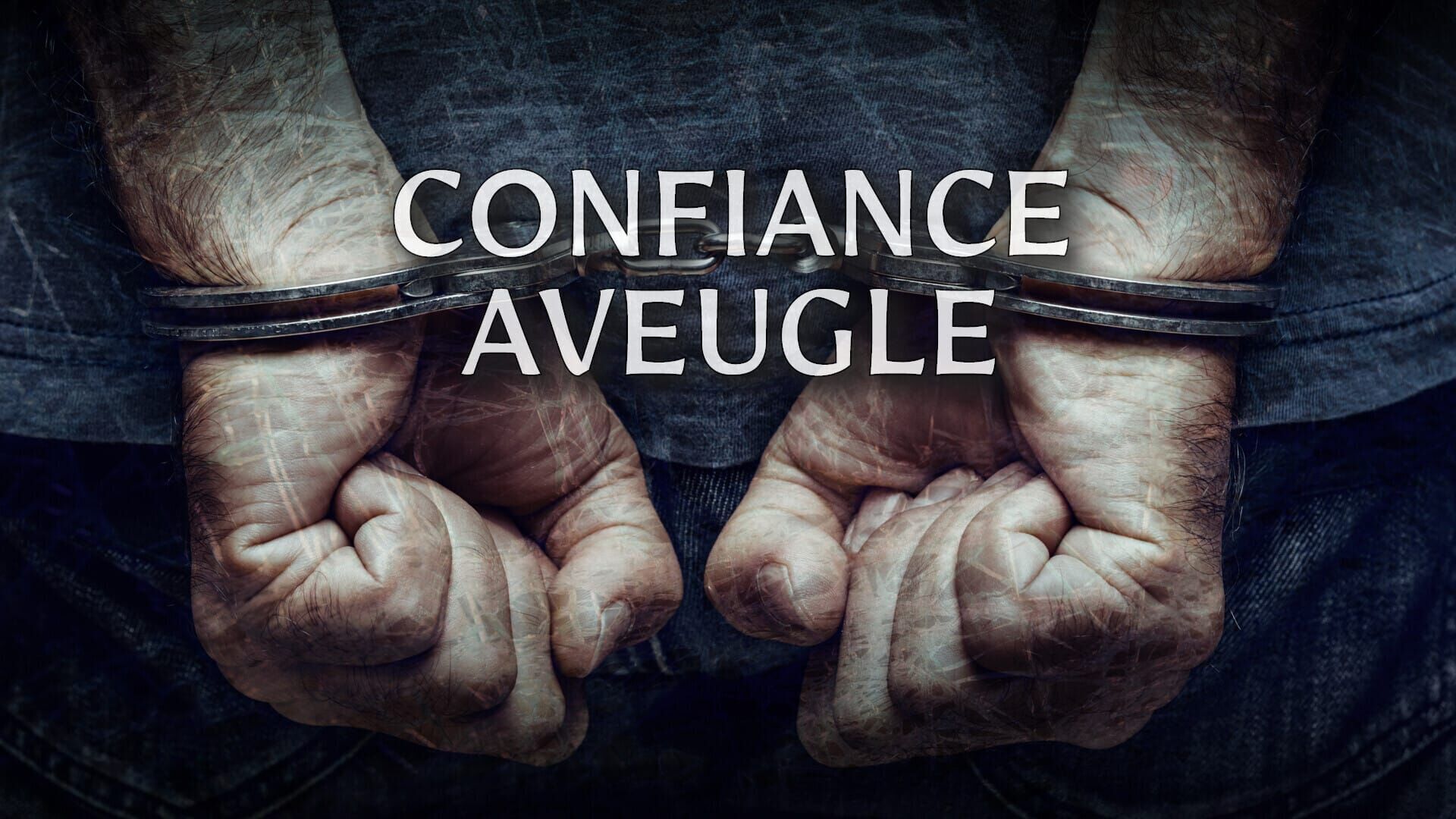Vignette du programme télé Confiance aveugle