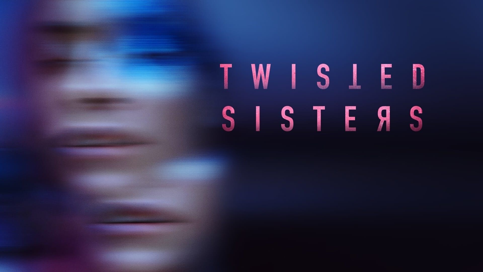 Vignette du programme télé Twisted Sisters : les sœurs du mal