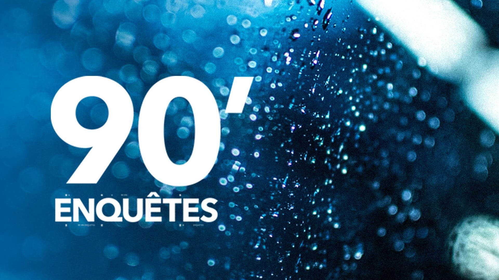 Vignette du programme télé 90' Enquêtes
