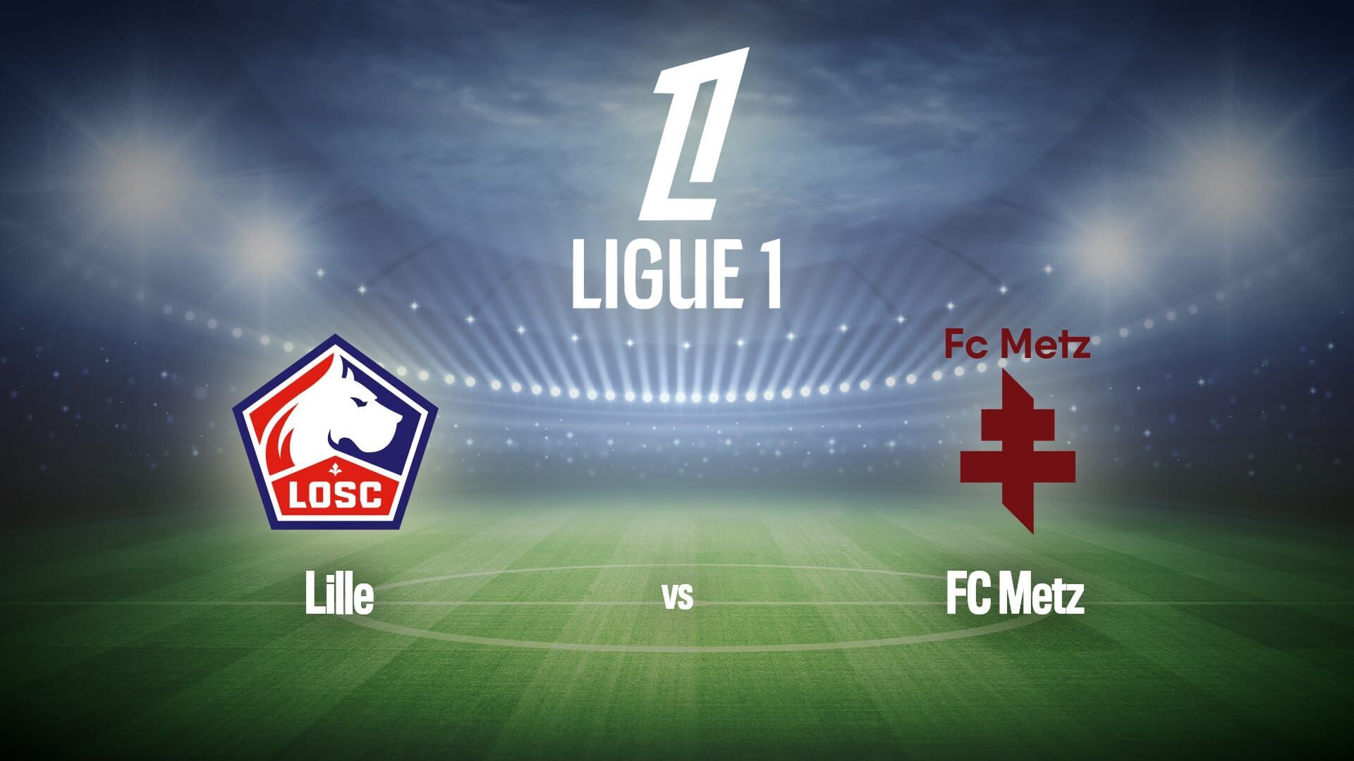 Vignette du programme télé Football : Ligue 1 McDonald's | Lille / Metz