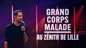 Vignette du programme télé Grand Corps Malade au Zénith de Lille