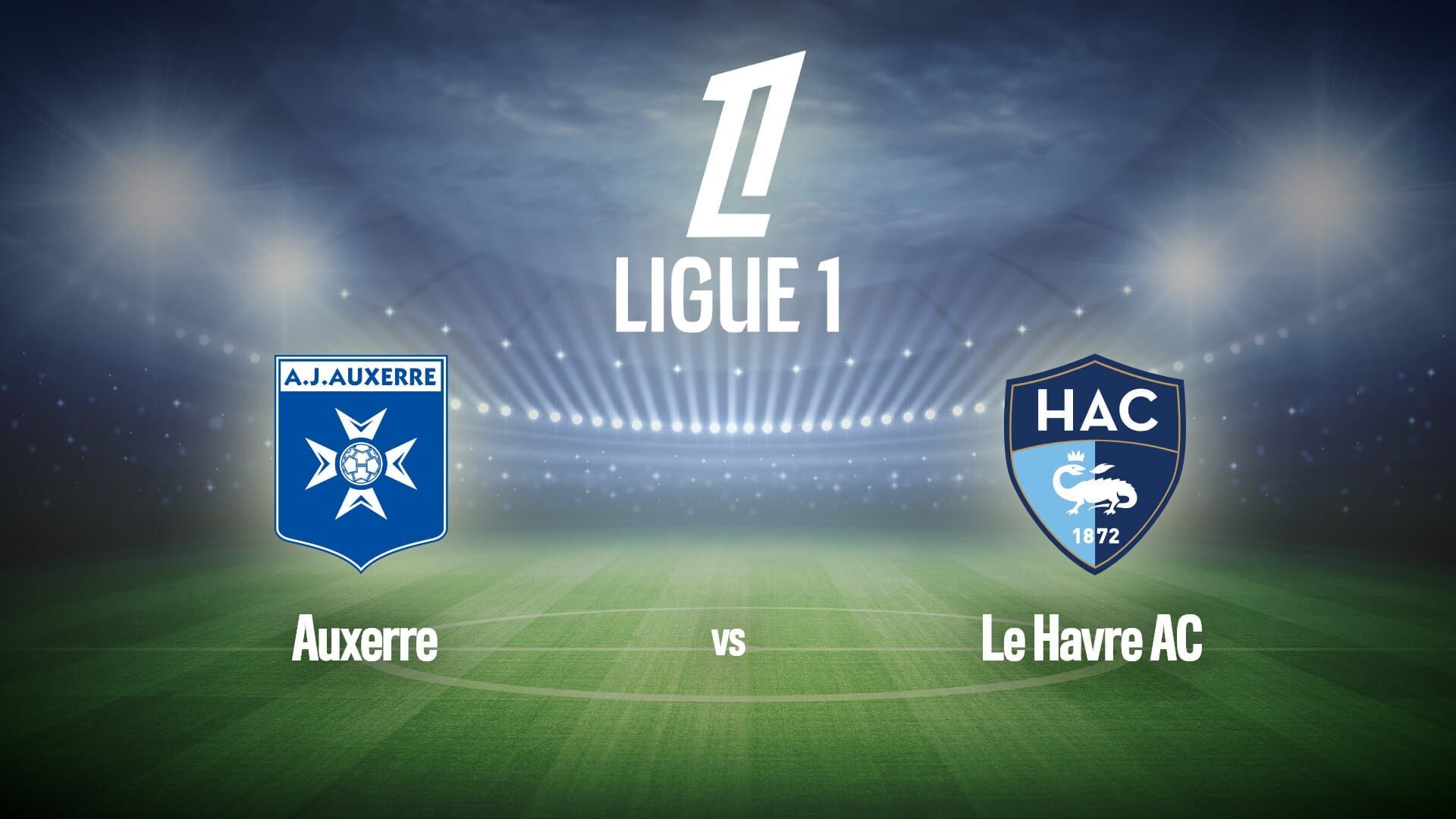 Vignette du programme télé Football : Ligue 1 McDonald's | Auxerre / Le Havre