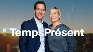 Vignette du programme télé Temps Présent