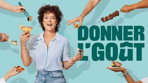 Vignette du programme télé Donner l'goût S1